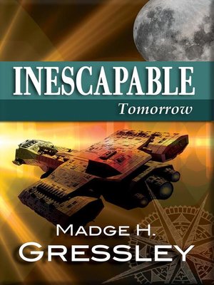 cover image of Inescapable ~ Tomorrow